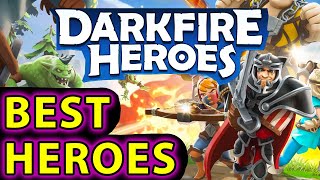 Darkfire Heroes GUIDE #7: HERO TIER LIST screenshot 3