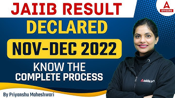 JAIIB Results 2022 Declared | JAIIB Result Nov 2022 | Know the Complete Process