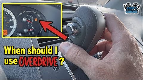 What Is Overdrive, And When To Use It (Andy’s Garage: Episode - 564)