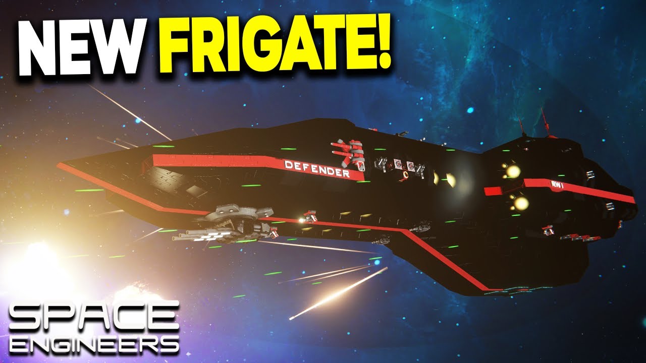 The NEW Defender-class Frigate Refit! - Space Engineers R.W.I Shipyards ...