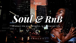 [ 洋楽Playlist ]  気分転換にR&B and Soul  Music .Please enjoy with Hama Cool .