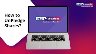 How to Unpledge Shares through SBI Securities Web Platform?