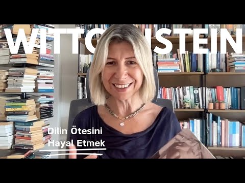 20. Dilin Ötesini Hayal Etmek: Ludwig Wittgenstein