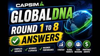 Capsim CompXM for GlobalDNA Round 1 Answers
