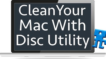 How To Clean Your Mac With Disc Utility Tool