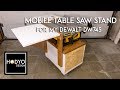 Mobile Table Saw Stand with folding Outfeed Table and Extension Wing for my DeWalt DW745