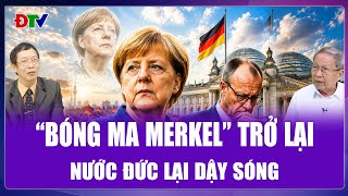 QUỐC TẾ SÁNG 22/5: Quốc mẫu Merkel “hồi cung”, nước Đức dậy sóng, Thủ tướng Merz lo “mất ghế”