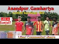 Live 🛑 Anandpur, Gamhariya Football Tournament 2025