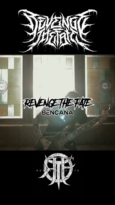 REVENGE THE FATE - BENCANA (Part II)