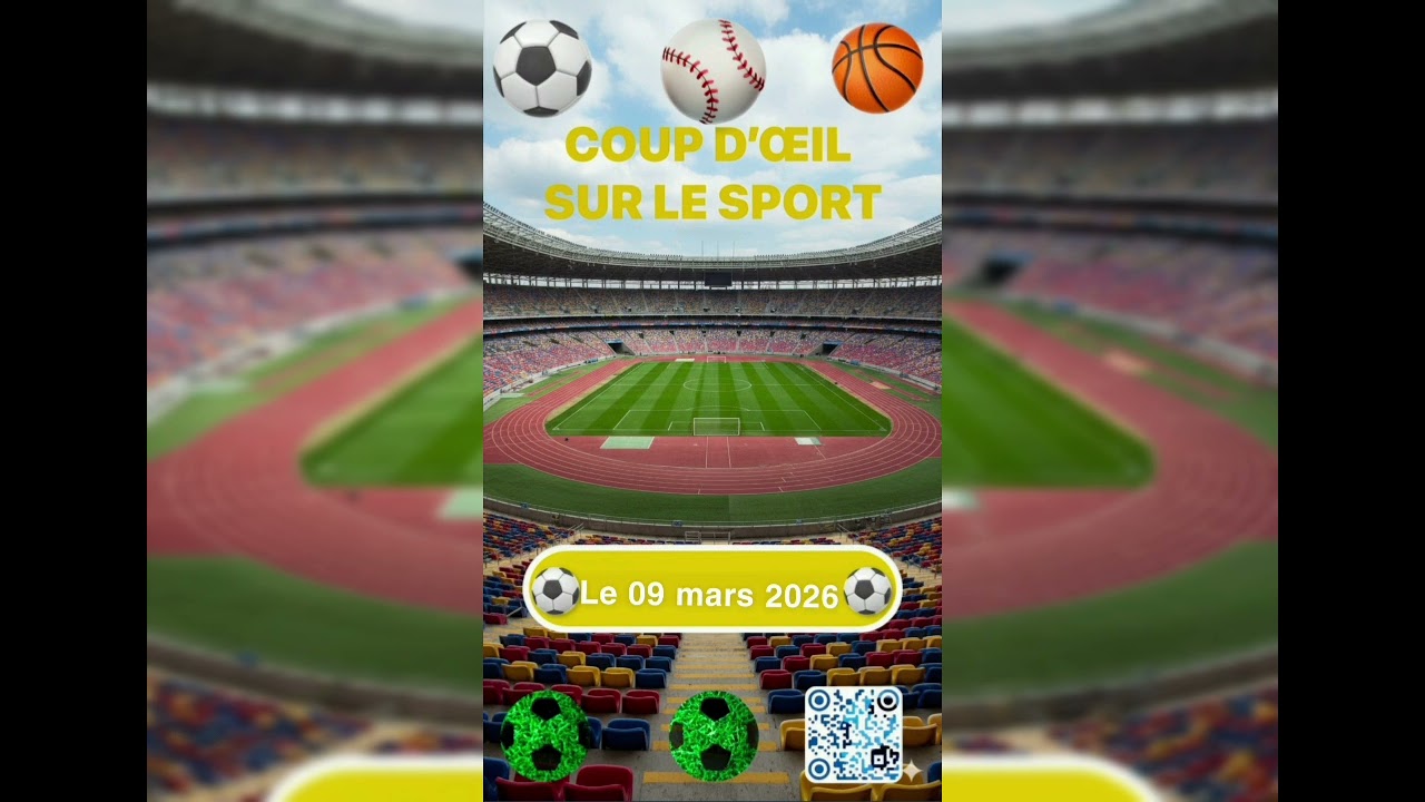 Journal du foot du jours 09 Mars sur Sambaga Media. 