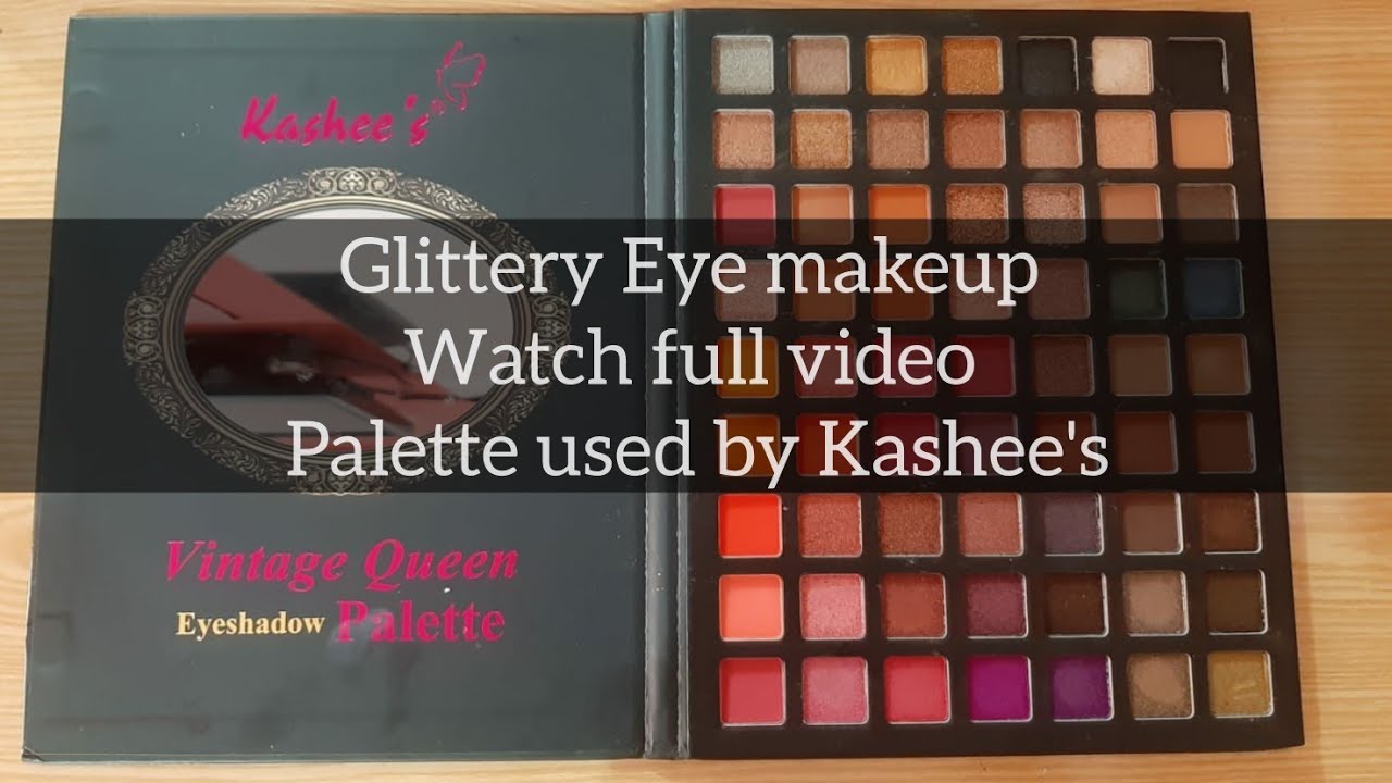 Glittery eye makeup | Makeup Palette by Kashee's | #kashees #glitter # ...