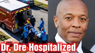 Update Dr Dre In Hospital After Suffering A Brain Aneurysm