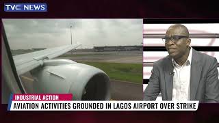Journalists Hangout : Aviation Activities Grounded In Lagos Airport Over Strike