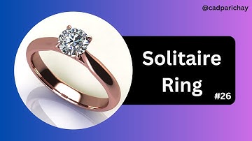 Solitaire ring In 3d || Gemvision Matrix 9 Tutorial #26