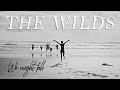 The Wilds | We might fall | S1