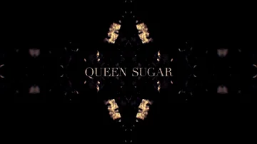 Nova (Extended Version) | Queen Sugar