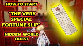 How to Start "The Very Special Fortune Slip" Hidden World Quest! | Genshin Impact 2.4
