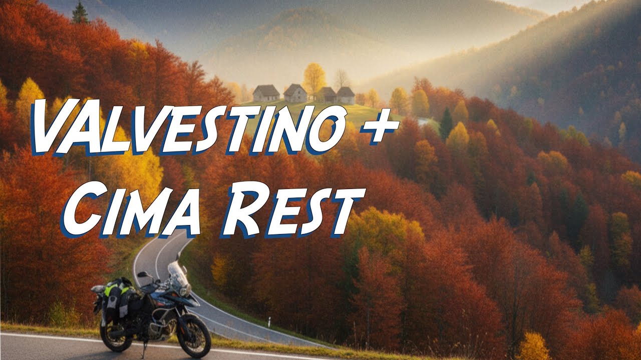 Autunno  in Valvestino - Cima Rest - Novembre in moto 2022