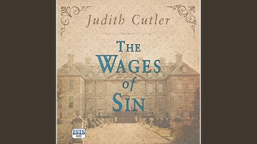 Chapter 14.2 & Chapter 15.1 - The Wages of Sin