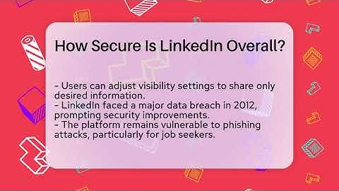 How Secure Is LinkedIn Overall? - Everyday-Networking
