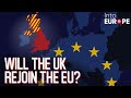 Will the United Kingdom Re-join the European Union?