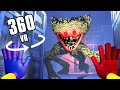 360° GIANT HUGGYWUGGY CHASES YOU! | Poppy Playtime VR