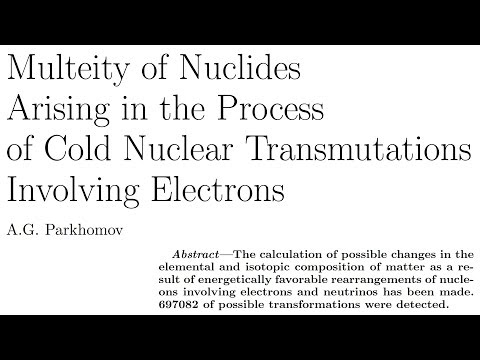 Alexander Parkhomov: Cold Nuclear Transmutations Involving Electrons