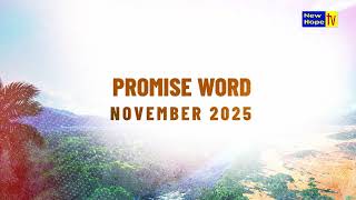 PROMISE WORD | NOVEMBER 2025 | NEW HOPE TV screenshot 5