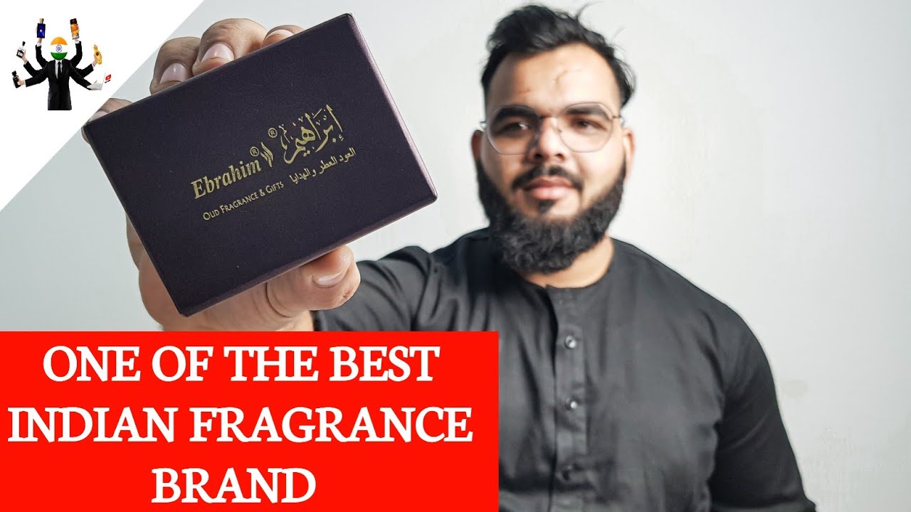 Ebrahim Soorya For Oud Indian Perfume House 1 YouTube