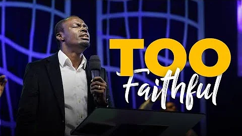 Too Faithful (Cover) - Worship by Apostle Grace Lubega