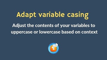 Adapt the casing of variables in PhraseExpander