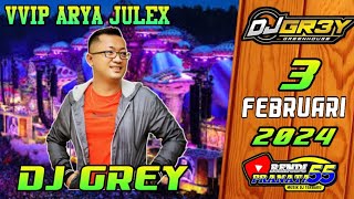 DJ GREY TINGGI KALI 03 FEBRUARI 2024 VVIP ARYA JULEX MP CLUB PEKANBARU #djremix #djgrey #dj2024