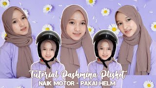 TUTORIAL HIJAB PASHMINA PLISKET UNTUK NAIK MOTOR | 5 Style | Tutut Arinda Herawati