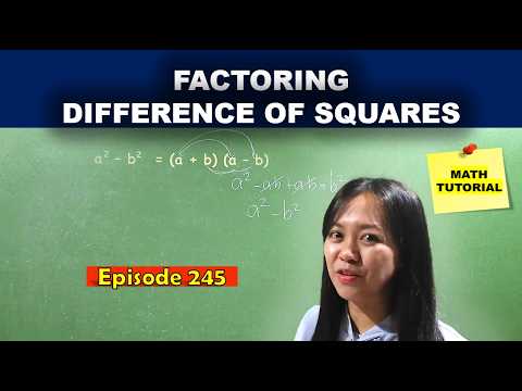 FACTORING DIFFERENCE OF SQUARES / MATH TUTORIAL
