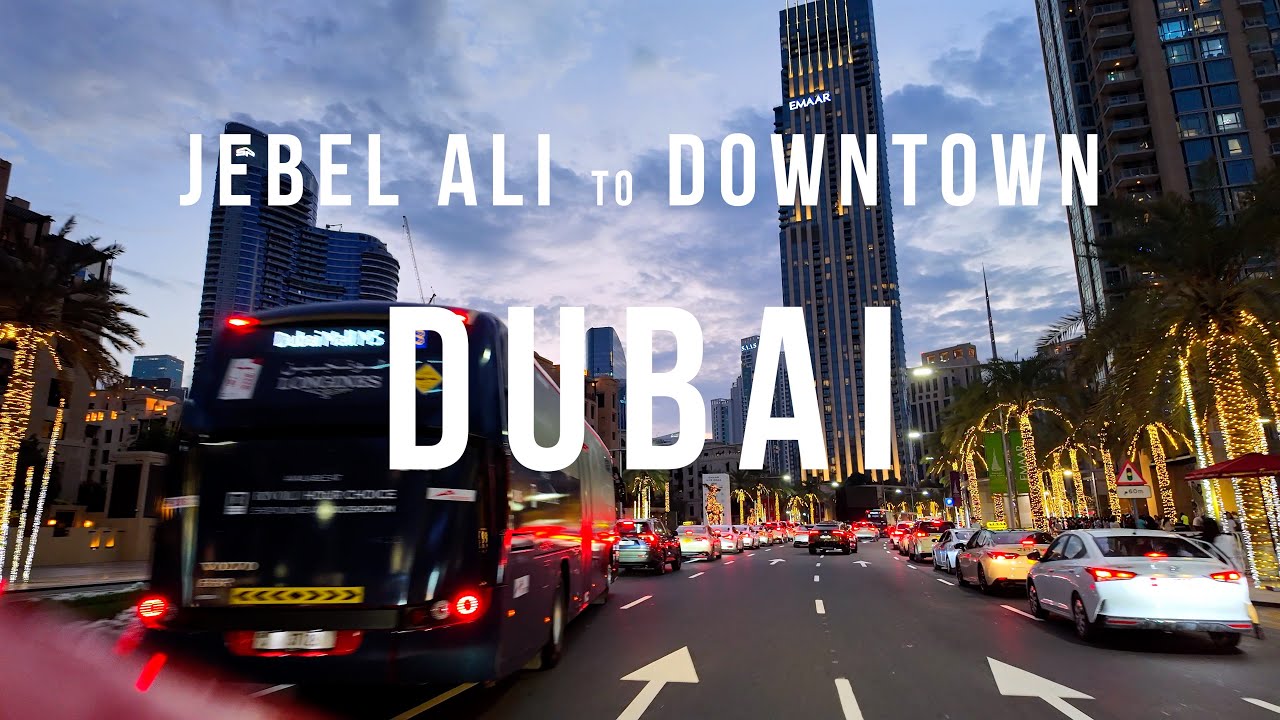 Jebel Ali to Downtown Dubai Drive | Day & Night in 4K HDR 🚗🌆🇦🇪