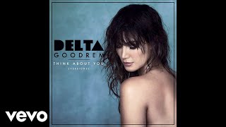 Смотреть клип Delta Goodrem - Think About You (Acoustic) [Audio]