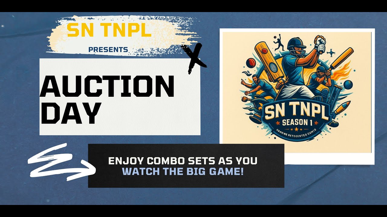 SN TNPL AUCTION DAY