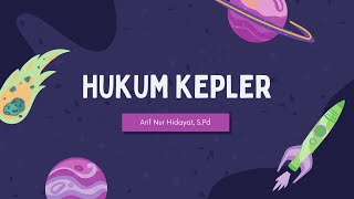 Pembahasan Materi Hukum Kepler