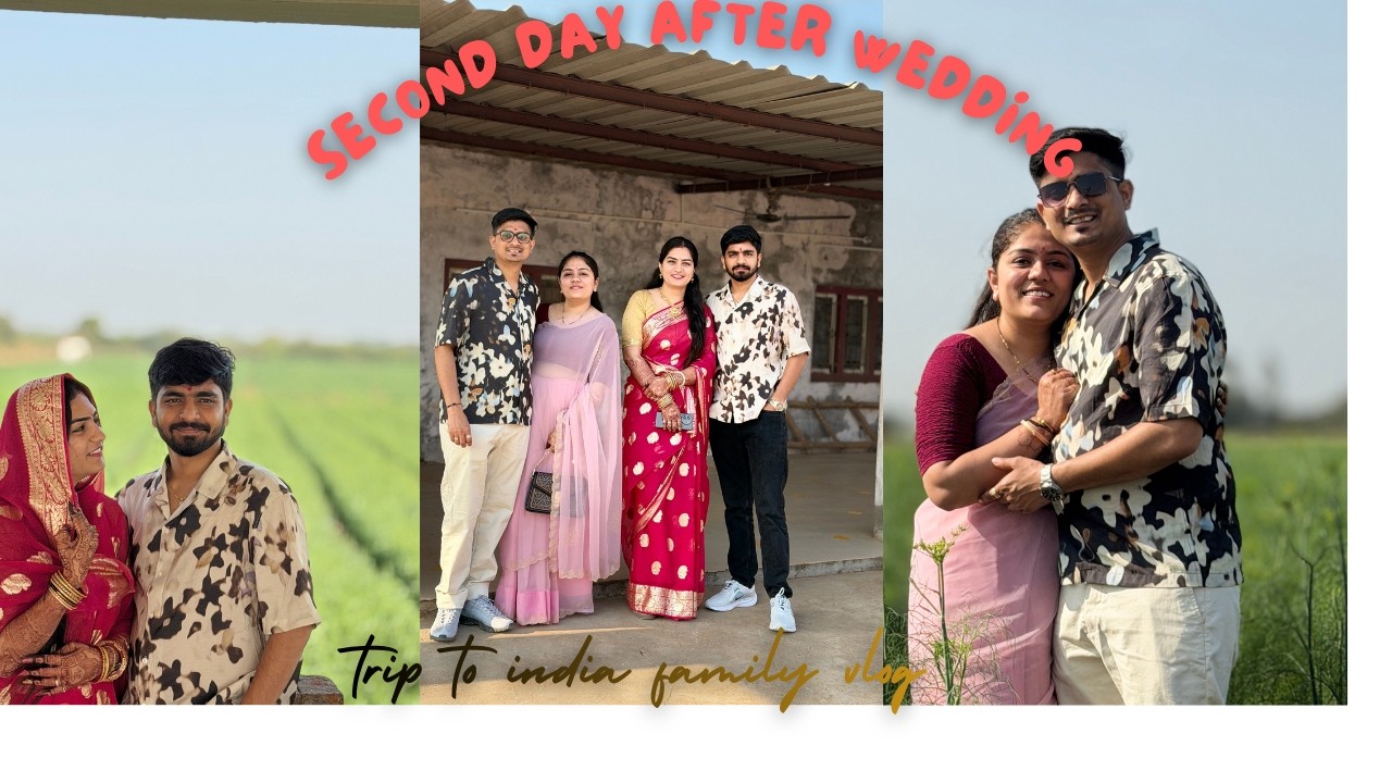 Day 2 After Wedding | Temple Visit + Family Gathering