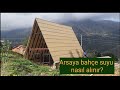Bahçe suyu nasıl alınır? /A Frame House