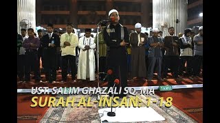 Sika Banjaka dan Ros khas Salim Ghazali; Surah Al-Insan:1-18