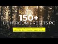 150+ LIGHTROOM PRESETS FREE DOWNLOAD