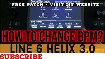 HOW TO CHANGE THE BPM SETTINGS IN LINE 6 HELIX 3.0? #line6helix3.0