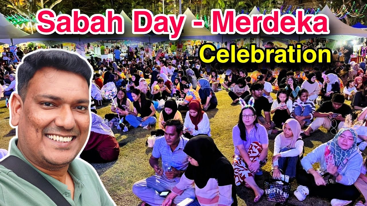 சபா சுதந்திர கொண்டாட்டம் Sabah Merdeka Celebration | Malaysia Merdeka ...