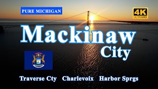 Mackinaw City & Western Michigan Traverse City, Charlevoix, and Harbor Springs Michigan