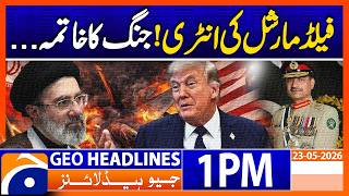 Geo News Headlines 1PM (May 23, 2026)