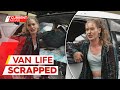 Woman&#39;s rage as campervan stripped for parts | A Current Affair