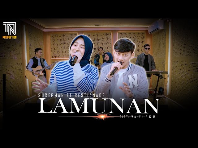 LAMUNAN  ( Wahyu F Giri ) - SUREPMAN FT RESTIANADE (Live Perform) class=