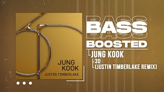 Jung Kook (정국) - 3D (Justin Timberlake Remix) [BASS BOOSTED]