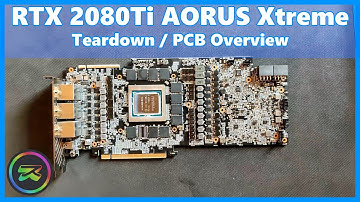 Gigabyte RTX 2080Ti AORUS Xtreme Teardown and PCB Overview